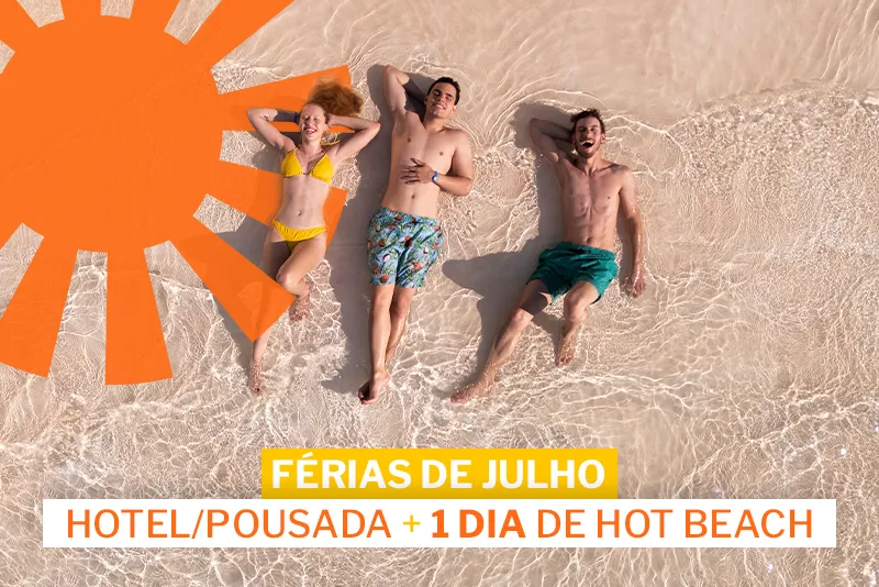 Pacote Férias de Julho Pousada e Hoteis